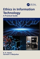 Ethics in Information Technology: A Practical Guide 1032163798 Book Cover