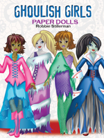 Ghoulish Girls Paper Dolls 0486494896 Book Cover