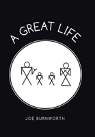A Great Life 1663263531 Book Cover