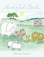 And God Said... 1456736914 Book Cover