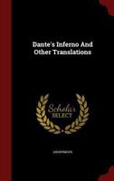 Dante's Inferno And Other Translations - Primary Source Edition 116592143X Book Cover