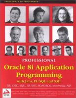 Professional Oracle 8i Application Programming with Java, PL/SQL and XML 1861004842 Book Cover