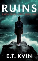 Ruins: A Post-Apocalyptic Survival Tale 106917095X Book Cover