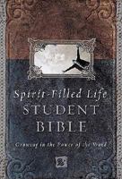 Spirit Filled Life Bible for Students: Learning and Living God's Word In the Power of His Spirit - New King James Version
