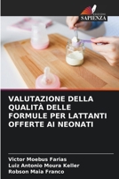 Valutazione Della Qualit? Delle Formule Per Lattanti Offerte AI Neonati 620538518X Book Cover