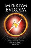 Imperium Europa: The Book that Changed the World 191297519X Book Cover