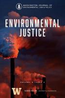 Environmental Justice : Special Edition: July 2018 1723237264 Book Cover