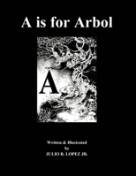 A is for Arbol 1631926780 Book Cover