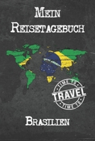 Mein Reisetagebuch Brasilien: 6x9 Reise Journal I Notizbuch mit Checklisten zum Ausf�llen I Perfektes Geschenk f�r den Trip nach Brasilien f�r jeden Reisenden 1673920764 Book Cover