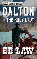 Dalton and the Ruby Lady 1521781400 Book Cover