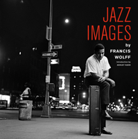 Jazz Images by Francis Wolff /anglais 8409088967 Book Cover