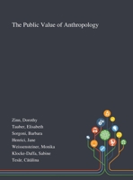 The Public Value of Anthropology 1013288955 Book Cover