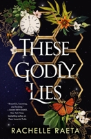 These Godly Lies (Peaches & Honey, 2) 1250419441 Book Cover