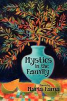 Mystics in the Family 1599540479 Book Cover