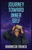 Journey Toward Inner Self 9769639842 Book Cover