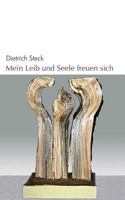 Mein Leib und Seele freuen sich: Gotteserfahrungen 3842338767 Book Cover