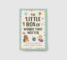 The Little Box of Words That Matter: 30 Activity Cards to Explore Complex Concepts 191736623X Book Cover