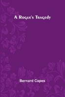 A Rogue's Tragedy 9357978801 Book Cover
