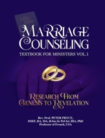 Marriage Counseling Textbook for Ministers Vol. 1: Research from Genesis to Revelation 1776376404 Book Cover