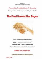 The Final Harvest Has Begun: Spirit Children Having a Human Experience 0985026901 Book Cover