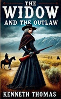 The Widow and the Outlaw B0DYVFWZD6 Book Cover
