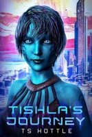 Tishla's Journey B0F22XB2N2 Book Cover
