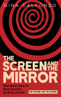 The Screen and the Mirror B0H74FN2P6 Book Cover