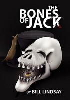 The Bones of Jack 1453577661 Book Cover