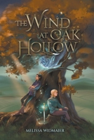 The Wind at Oak Hollow B0BXBHYHBZ Book Cover
