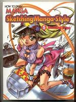 How To Draw Manga: Sketching Manga-Style Volume 6: Sketching Props (How to Draw Manga Sketching Ma) 4766120078 Book Cover
