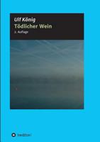 Tödlicher Wein 3743971569 Book Cover