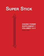 Super Stick: Supplement 1: Volumes I and II B087SGXM2P Book Cover