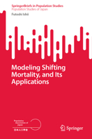 Modeling Shifting Mortality, and Its Applications 9819925088 Book Cover