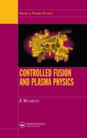 Controlled Fusion and Plasma Physics 0367390086 Book Cover