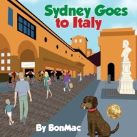 Sydney Goes to Italy 1923583603 Book Cover