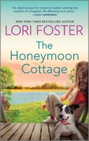 The Honeymoon Cottage: A Novel 1335428542 Book Cover