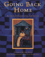 Going Back Home: An Artist Returns to the South 0892391375 Book Cover