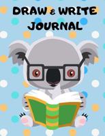 Draw & Write Journal: Half Page Drawing Space, Half Page Medium Handwriting Lines Papers 1074953878 Book Cover