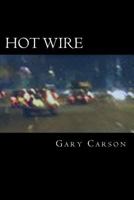 Hot Wire 1547075236 Book Cover