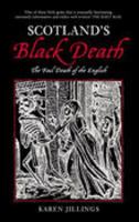 Scotland's Black Death 0752437321 Book Cover