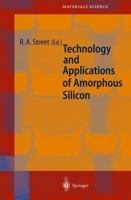 Technology and Applications of Amorphous Silicon (Springer Series in Materials Science) 3540657142 Book Cover