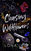 Chasing Wildflowers (Lost & Found Duet) B0G1Y9WYC1 Book Cover