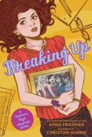 Breaking Up (Fashion High Graphic Novel) 0439748674 Book Cover