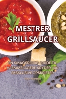 Mestrer Grillsaucer (Danish Edition) 1835649637 Book Cover