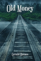 Old Money 1950947823 Book Cover