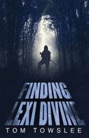 Finding Lexi Divine 4824193877 Book Cover