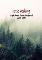 Unschooling Simple Planner and Reflections Journal 2019 - 2020: For organizing and keeping a log of your family's life and learning journey 107697290X Book Cover