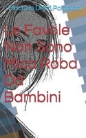 Le Favole Non Sono Mica Roba Da Bambini B0876Z2QPT Book Cover