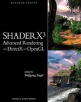 ShaderX3: Advanced Rendering with DirectX and OpenGL (Shaderx Series) 1584503572 Book Cover