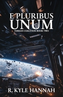 E Pluribus Unum 1964526116 Book Cover